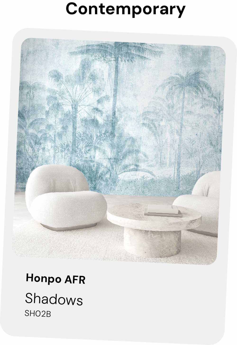 Contemporary Modern Style